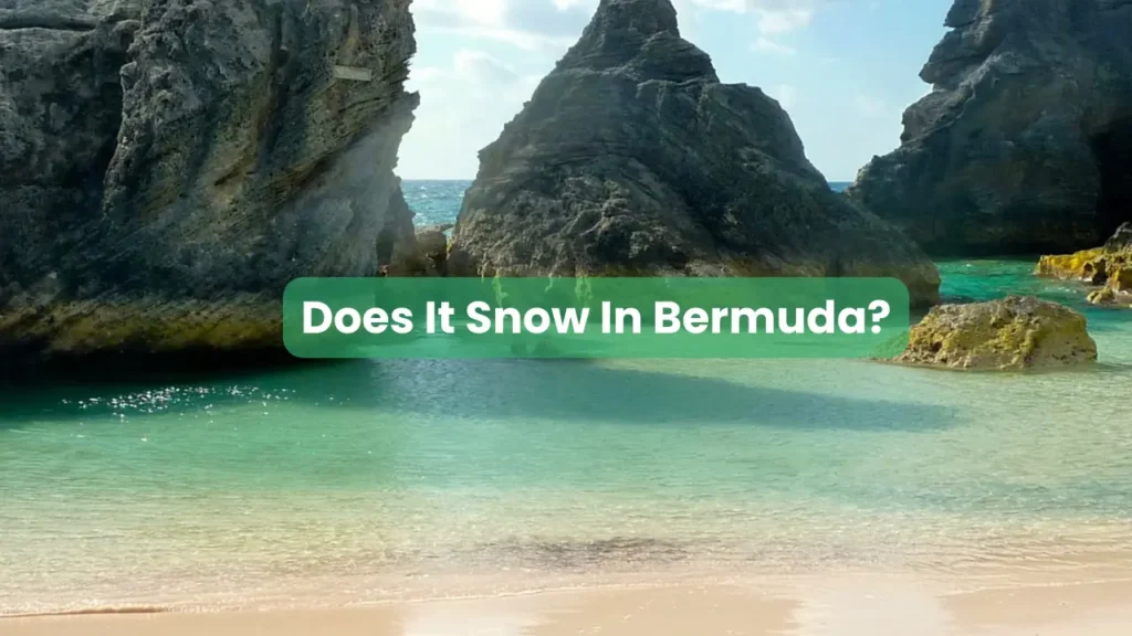 Does It Snow In Bermuda