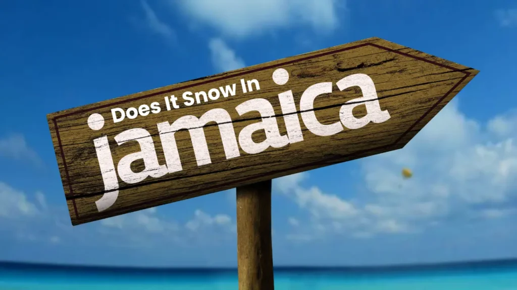 Does It Snow In Jamaica