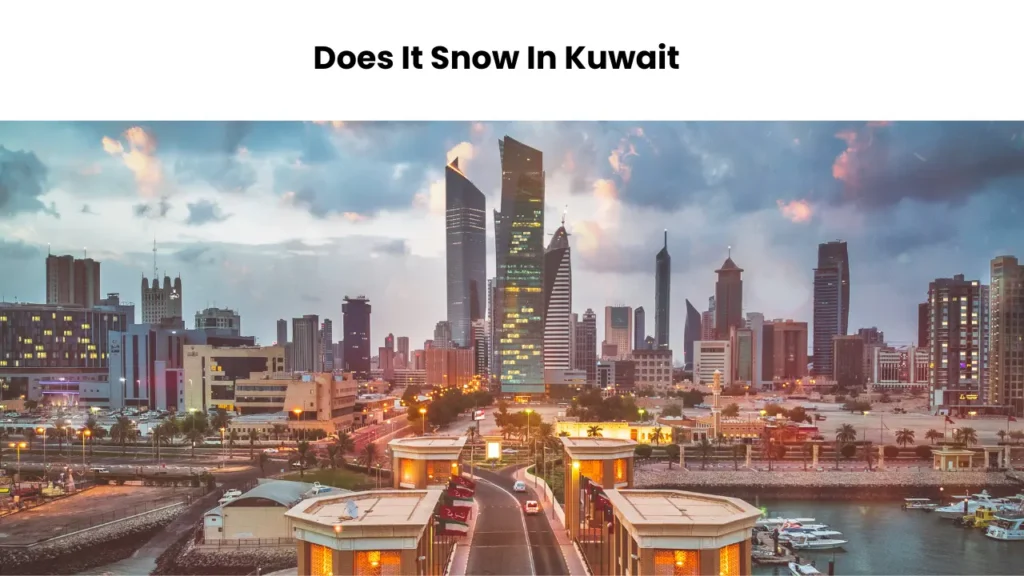 Does It Snow In Kuwait